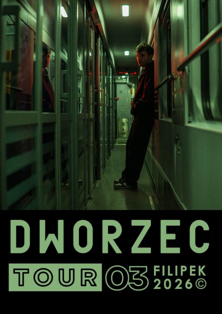 Filipek - Dworzec Tour 03